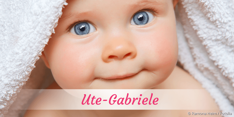 Baby mit Namen Ute-Gabriele