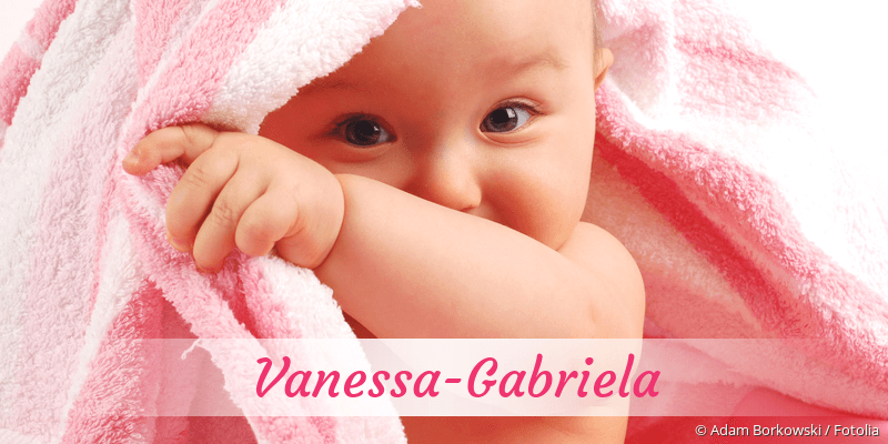 Baby mit Namen Vanessa-Gabriela