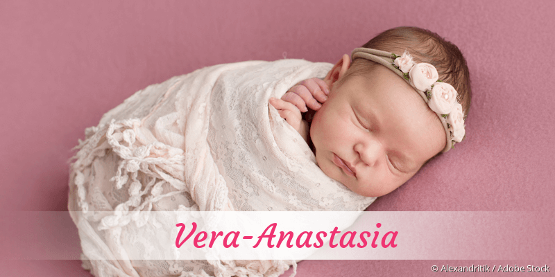 Baby mit Namen Vera-Anastasia
