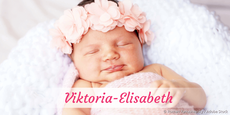 Baby mit Namen Viktoria-Elisabeth