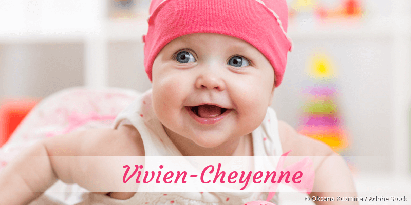 Baby mit Namen Vivien-Cheyenne