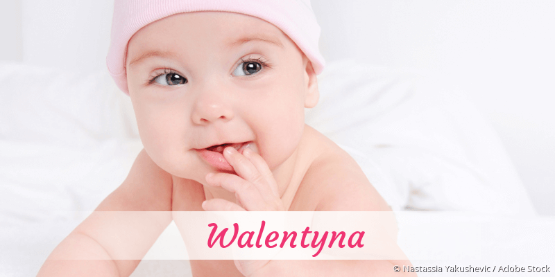 Baby mit Namen Walentyna