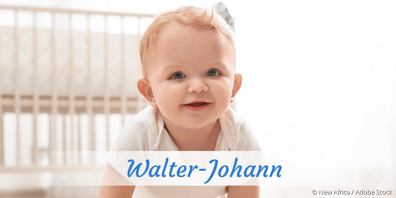 Baby mit Namen Walter-Johann