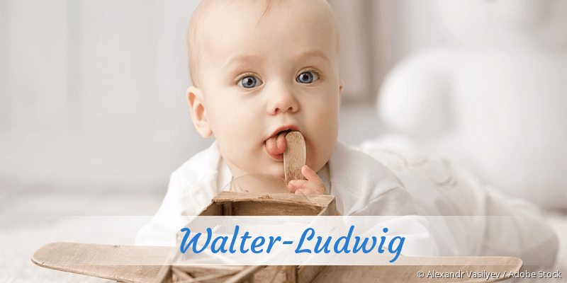 Baby mit Namen Walter-Ludwig