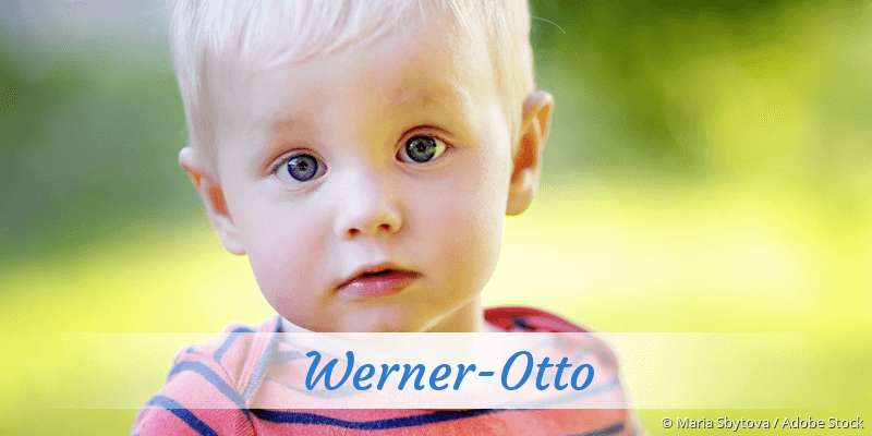 Baby mit Namen Werner-Otto