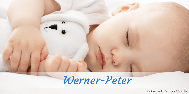 Baby mit Namen Werner-Peter