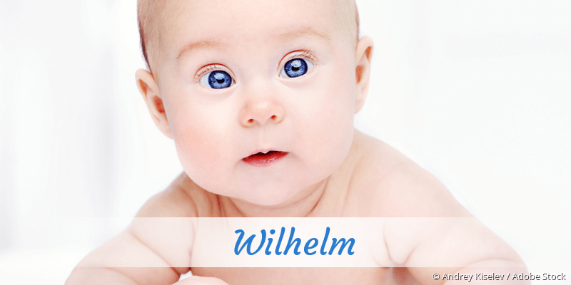 Baby mit Namen Wilhelm