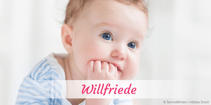 Baby mit Namen Willfriede