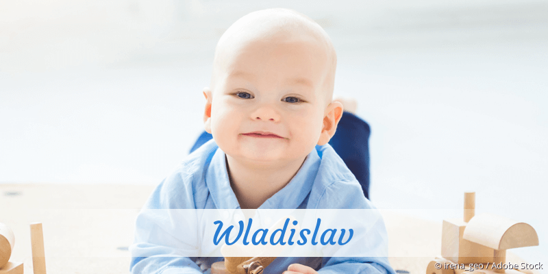 Baby mit Namen Wladislav