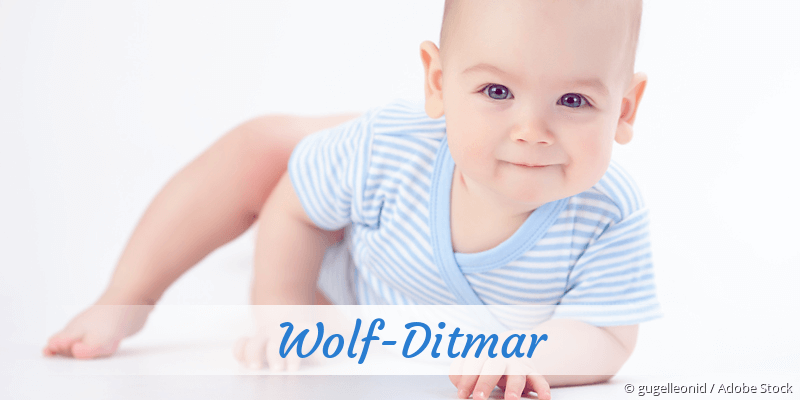 Baby mit Namen Wolf-Ditmar