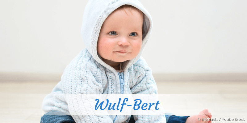 Baby mit Namen Wulf-Bert