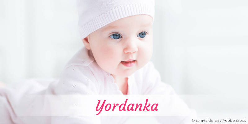 Baby mit Namen Yordanka