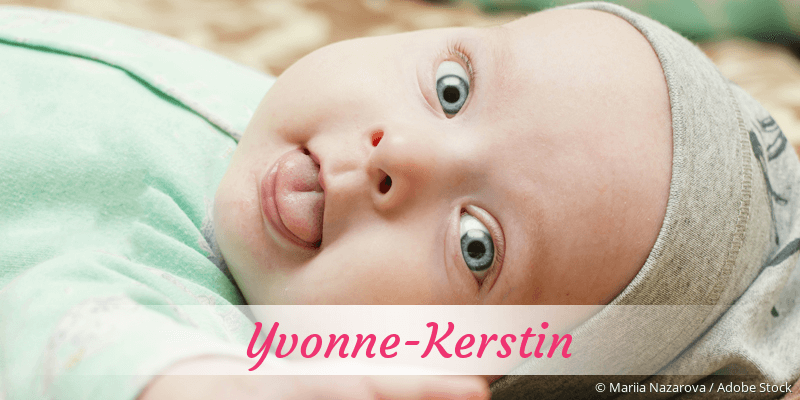 Baby mit Namen Yvonne-Kerstin