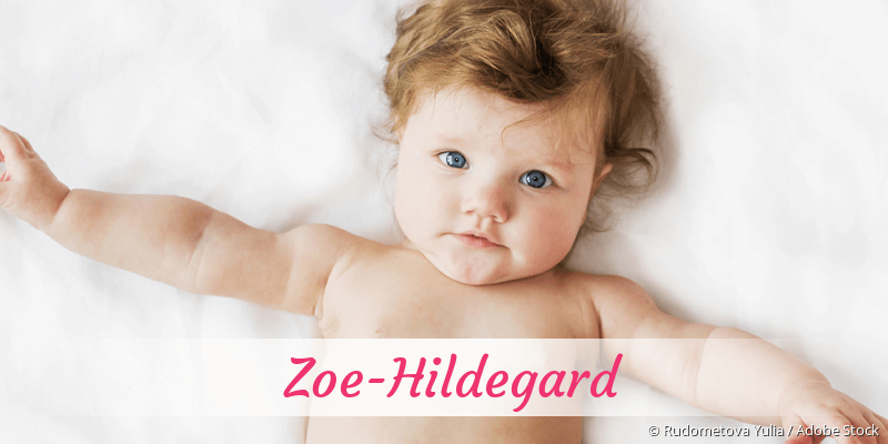 Baby mit Namen Zoe-Hildegard