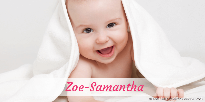 Baby mit Namen Zoe-Samantha