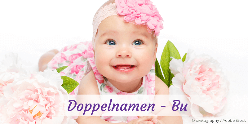 Doppelnamen mit Bu