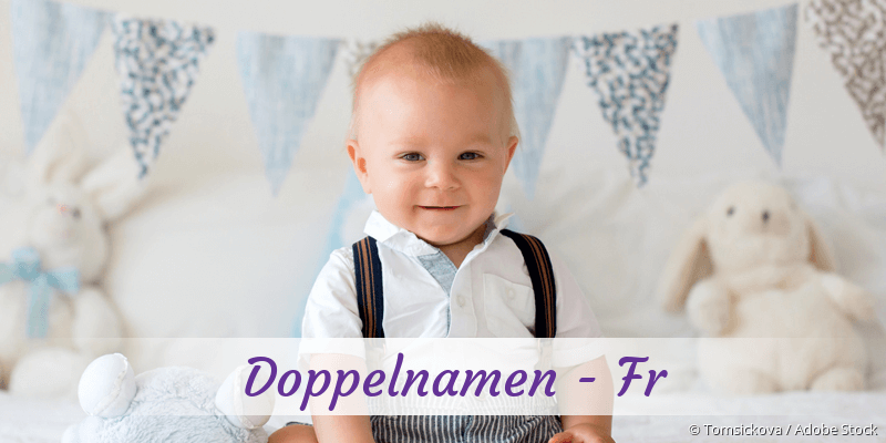 Doppelnamen mit Fr