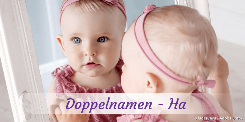 Doppelnamen mit Ha