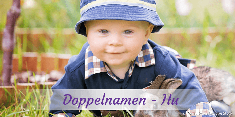 Doppelnamen mit Hu