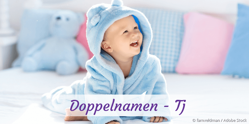 Doppelnamen mit Tj