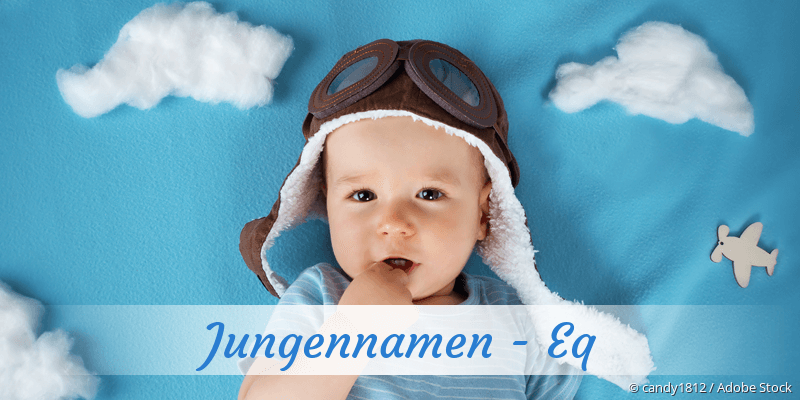 Jungennamen mit Eq