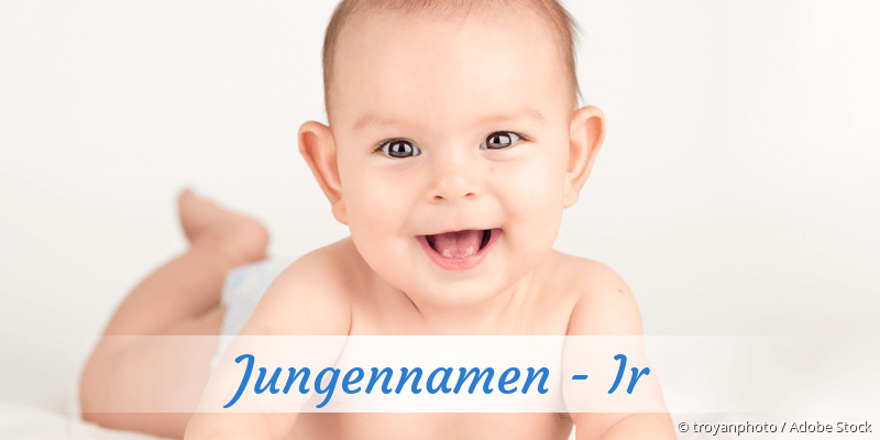 Jungennamen mit Ir