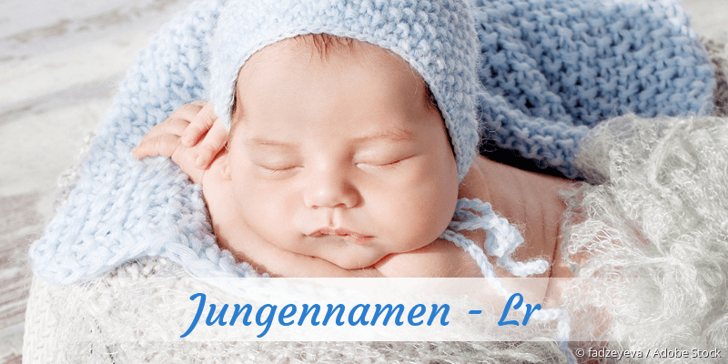 Jungennamen mit Lr