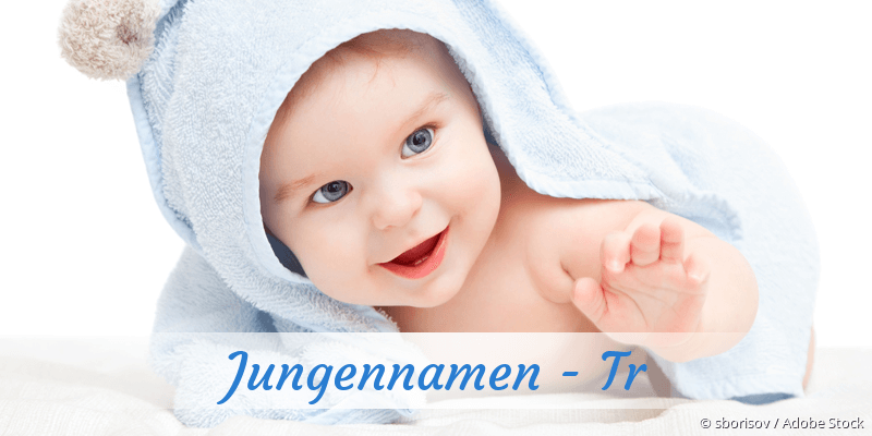 Jungennamen mit Tr