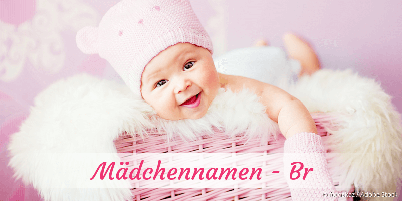 Mdchennamen mit Br