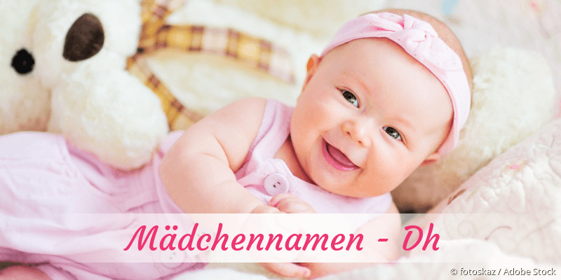 Mdchennamen mit Dh