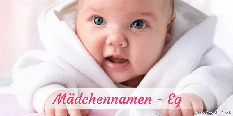 Mdchennamen mit Eg