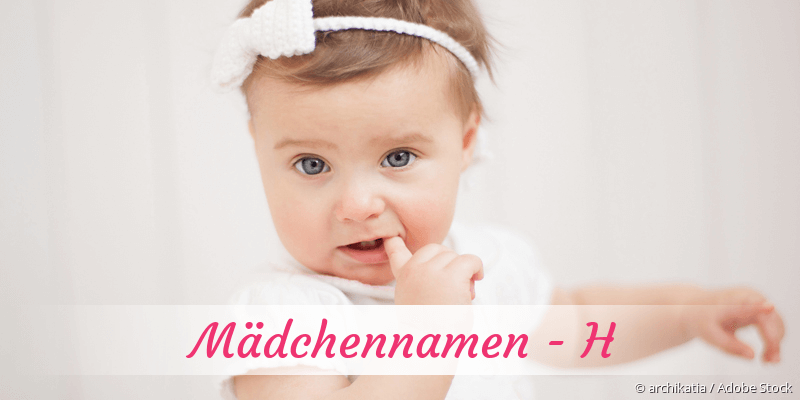 Mdchennamen mit H