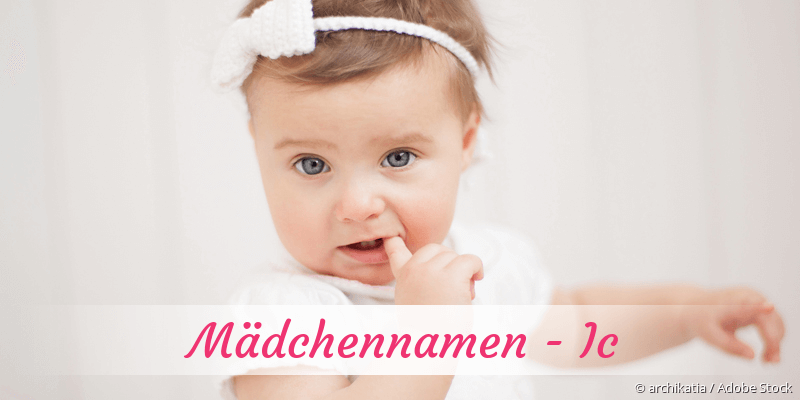 Mdchennamen mit Ic