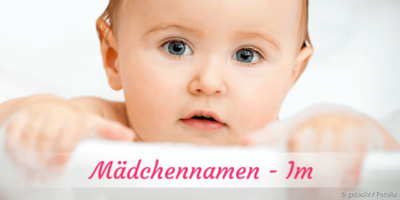 Mdchennamen mit Im