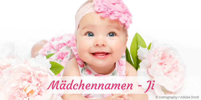 Mdchennamen mit Ji