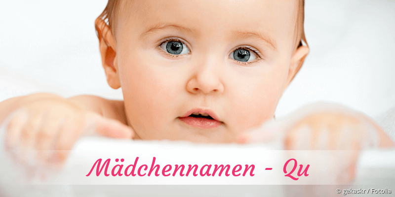 Mdchennamen mit Qu