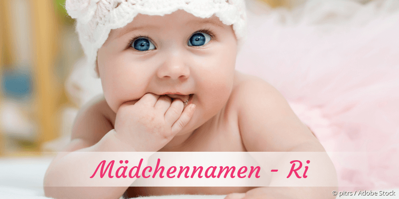 Mdchennamen mit Ri