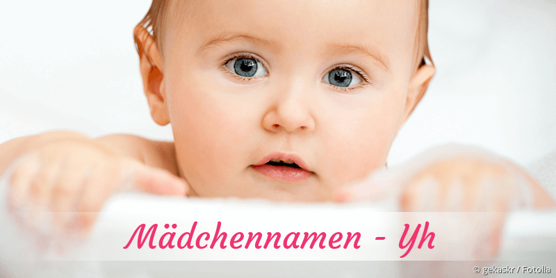 Mdchennamen mit Yh