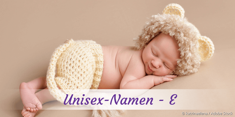 Unisex-Namen mit E